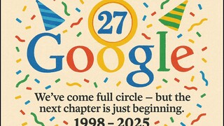 Google 27th Anniversary (1998-2025; AI Song)