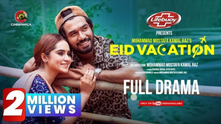 Eid Vacation Bangla New Natok #Khairul Basar #Keya Payel #bangla new natok 2024