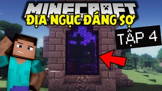 MINECRAFT SINH TỒN NGÀY XƯA | Tập 4 | Địa Ngục Ngày Xưa Thật Đáng Sợ !!