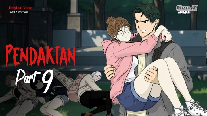 PENDAKIAN PART-9  GEN Z ANIMASI