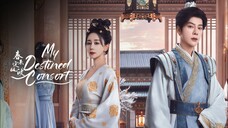 My Destined Consort 🎋 27