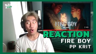 Reaction - FIRE BOY 🔥 PP KRIT