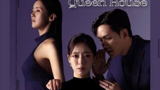 Queen House Eps04 [SUB INDO]