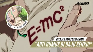 "Rumus Einstein ada di Baju Senku!! Ini gaya atau ada makna?!"🤔