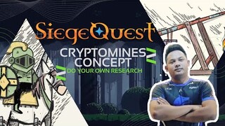 SIEGE QUEST- CRYPTOMINES GAMEPLAY | BUSD GIVEAWAY(TAGALOG)