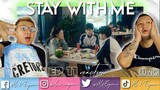 STAY WITH ME EP 11 REACTION
