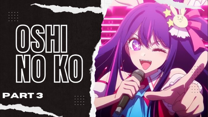 OSHI NO KO PART 3. (PINOY FUNNY DUB ) #BilibiliAniSummerFair