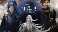 THE MIRROR TWIN CITIES EPS 1 SUB INDONESIA