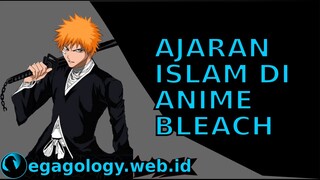 Ajaran Islam Di Anime Bleach Terbaru | Berita Anime | Alur Cerita Anime