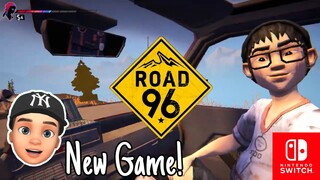 New Game! Road 96 Nintendo Switch Gameplay DEMO