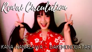 REN'AI CIRCULATION | Kana Hanazawa | Bakemonogatari OP | Cover by Sachi