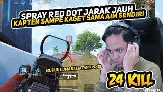 KAPTEN NYOBA SPRAY RED DOT JARAK JAUH, SAMPE KAGET SAMA AIM SENDIRI