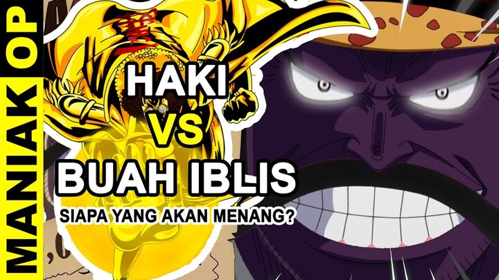 BANYAK YANG GA BISA JAWAB.. SIAPA YANG AKAN MENANG ANTARA KEKUATAN HAKI DENGAN KEKUATAN DF