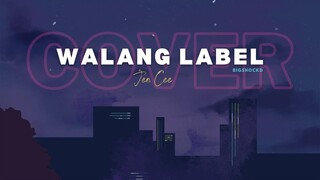Jen Cee - Walang Label | BigshockD