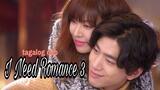I NEED ROMANCE EP 6 tagalog dub