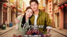 EVERYONE LOVES THE VILLAINESS