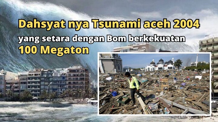 Tau gak kalau kekuatan gempa aceh itu setara dengan Bom berkekuatan 100 Megaton #bstation