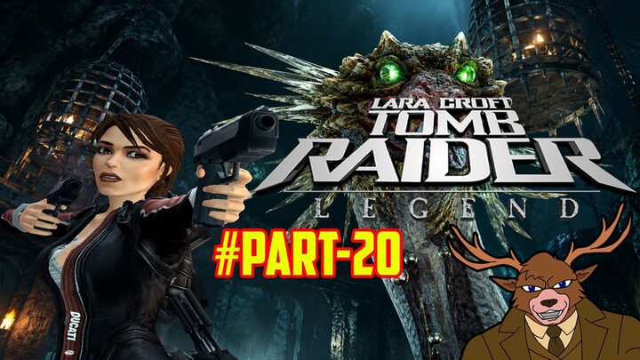 Nostalgia Tomb Raider: Legend | Part 20