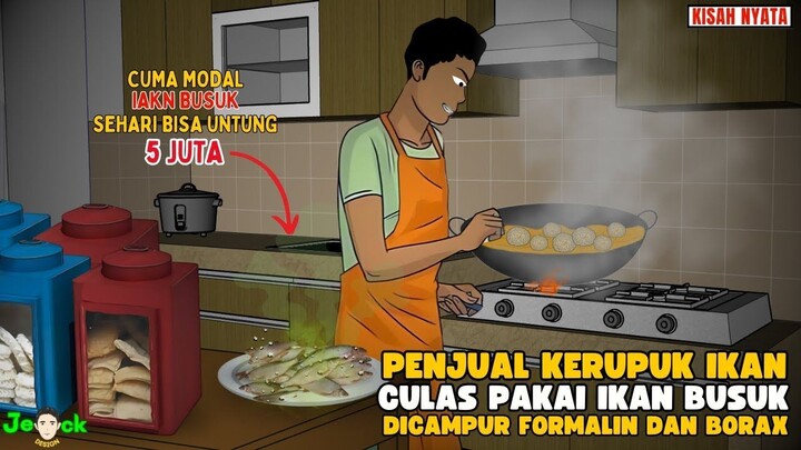 AZAB PENJUAL KERUPUK IKAN RASA IKAN BUSUK PEMICU PENYAKIT BERHAYA  SINETRON