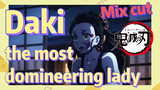 [Demon Slayer]  Mix cut | Daki, the most domineering lady