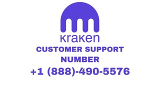 Kraken Customer Support Number +1888-490-5576 ❗ Kraken Support ☎️ Call Us Now ❗ Available