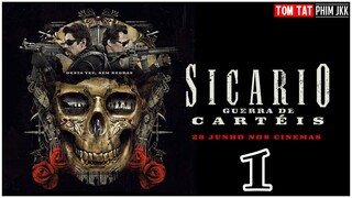 REVIEW PHIM:SICARIO CHIẾN BINH MEXICO || GIẾT VỢ CON SÁT THỦ VÀ CÁI KẾT ||TÓM TẮT PHIM JKK