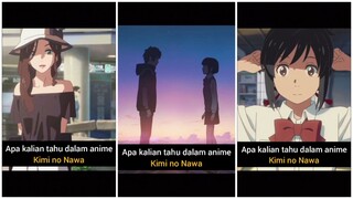 5 Detail Ajaib Dalam Anime Kimi no Nawa 🌠