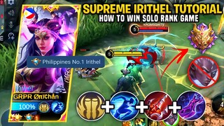 SUPREME IRITHEL TUTORIAL | How To Win Ranked Game With Random Teammates🔥| MLBB