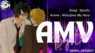 [AMV] Gyutto–Mosawo|Hitorijime My Hero|KousukexMasahiro