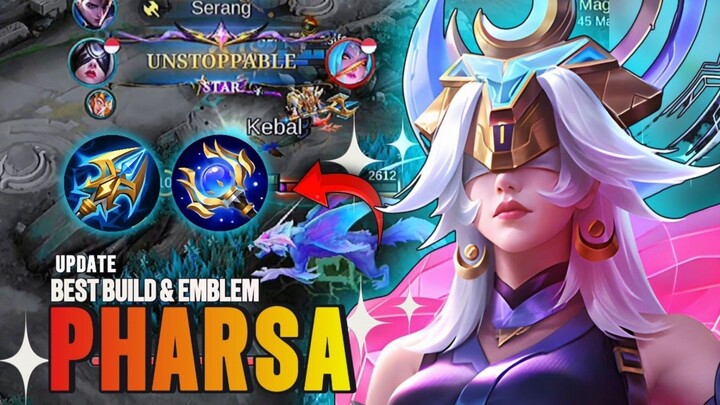 UPDATE BUILD PHARSHA TERSAKIT 2024 TERBARU, GAMEPLAY BUILD PHARSHA TOP GLOBAL MLBB