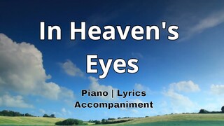In Heaven's Eyes | Piano Accompaniment