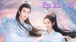 The Starry Love Episode 21 - 25