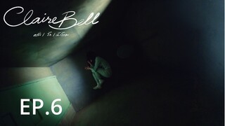 ClaireBell Uncut ver. Episode 6 Sub Indo
