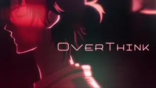 Over Think. 【Time Agent Ending Song】