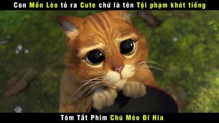 Review Phim Hoạt Hình CHÚ MÈO ĐI HIA | Puss In Boots