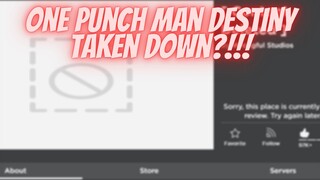 ONE PUNCH MAN: DESTINY  (TAKENDOWN)??? | Roblox