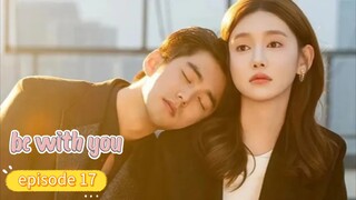 be with you 2025 eps-17 ( sub indo )