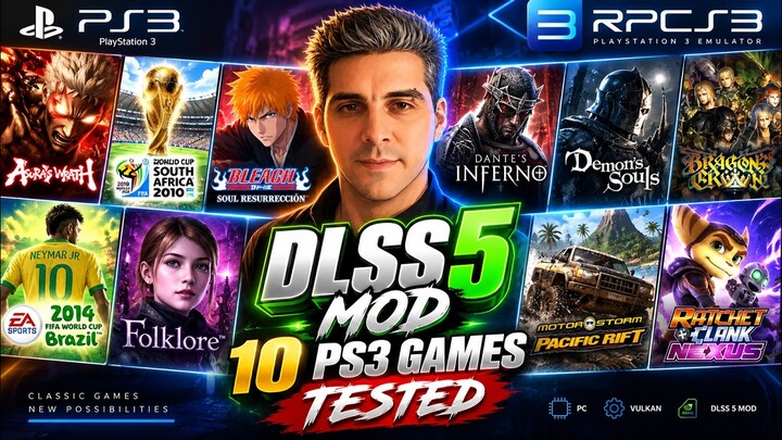 RPCS3 + DLSS 5 Mod | 10 PS3 Games Tested