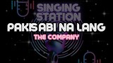 PAKISABI NA LANG - THE COMPANY | Karaoke Version