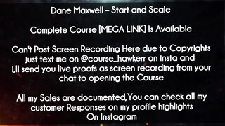 Dane Maxwell  course - Start and Scale download