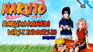 Opening Naruto 02 - Haruka kanata versi Indonesia