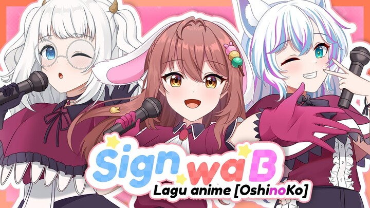 (Lagu Oshi no Ko) Sign wa B / New B-Komachi サインはB covered by Alia Adelia, Gema Gathika, Mai