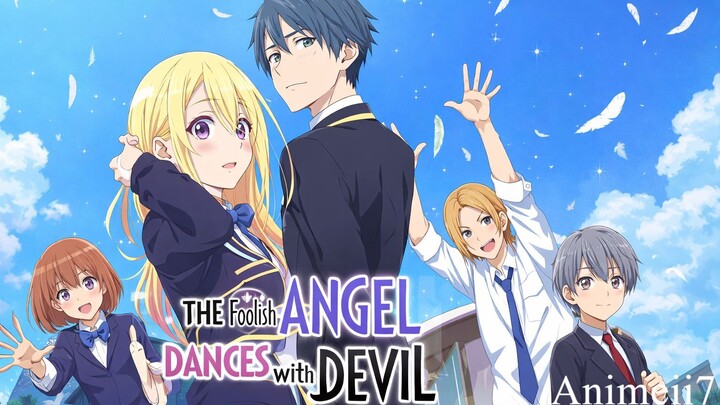 The Foolish Angel Dances with the Devil