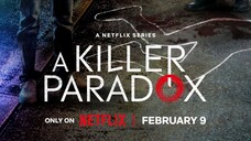 ENG SUB - A Killer Paradox 2024 S01 EP3