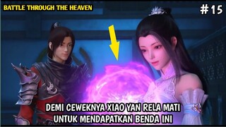 KESETIAAN XIAO YAN KEPADA XUN'ER TERJAWAB SAAT DI UJIAN INI BATTLE THROUGH THE HEAVEN BAGIAN 15