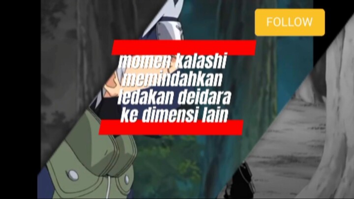 kakashi memindahkan ledakan deidara ke dimensi lain