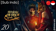 [Sub Indo] The Curse of Huli Town – Eps. 20 (2025)