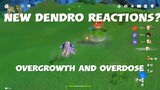 leaked dendro reactions! overgrow & overdose. 😮 what do they do? there are some clues...