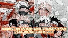 Tiga shinobi ini tidak bisa di bangkitkan meski dengan jutsu edotensei