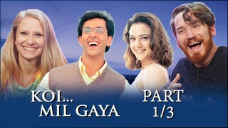 KOI...MIL GAYA MOVIE REACTION Part 1/3!! | Hrithik Roshan